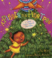 A Pinata in a Pine Tree:  A Latino Twelve Days of Christmas