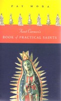 Aunt Carmen\'s Book of Practical Saints