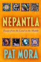 Nepantla: Essays from the Land in the Middle