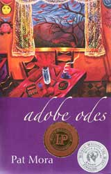 Adobe Odes by Pat Mora