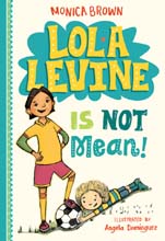 Lola Levine is not mean!