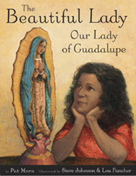 The Beautiful Lady Our Lady of Guadalupe